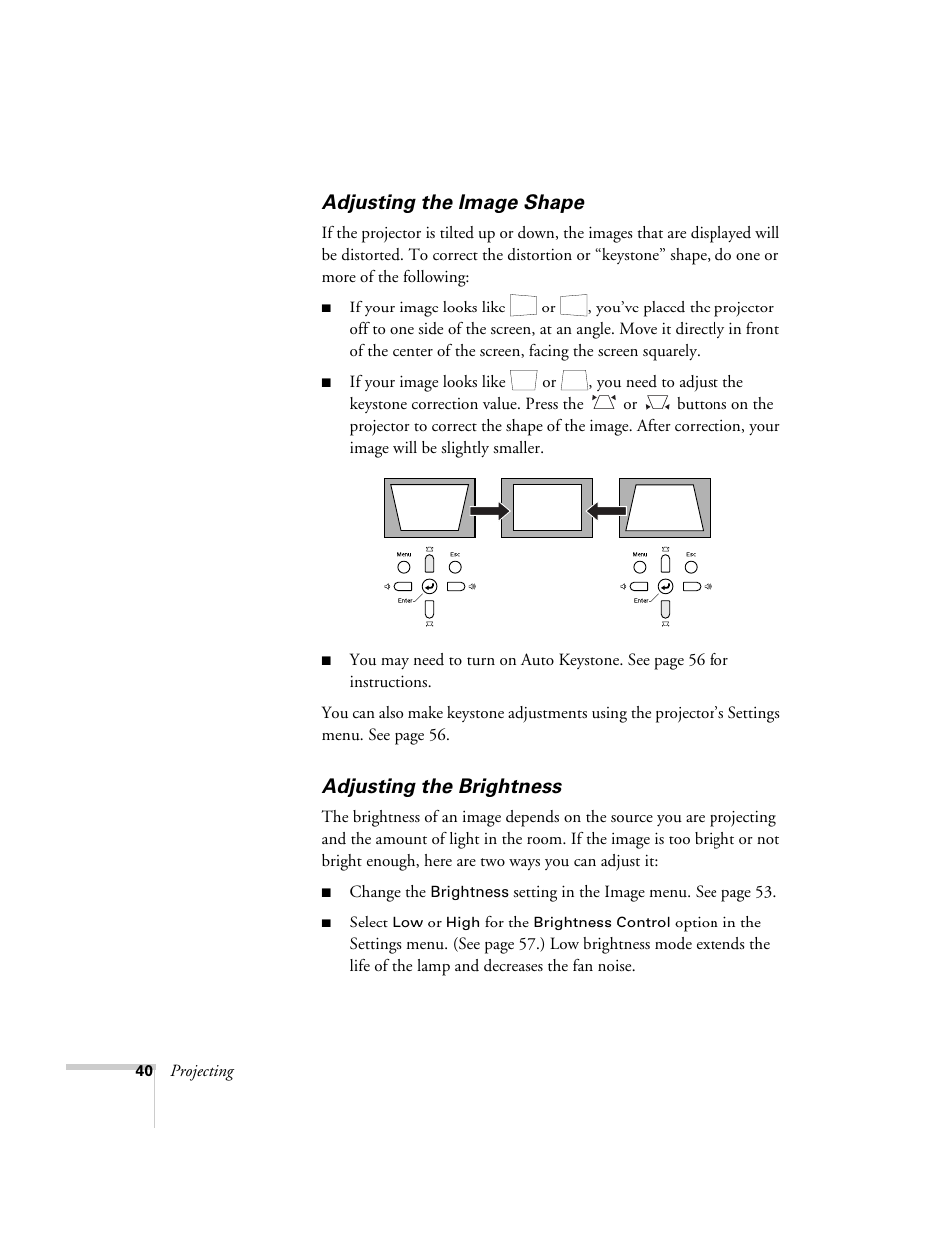 Adjusting the image shape, Adjusting the brightness, Adjusting the image shape adjusting the brightness | Nortel Networks 822p User Manual | Page 40 / 118