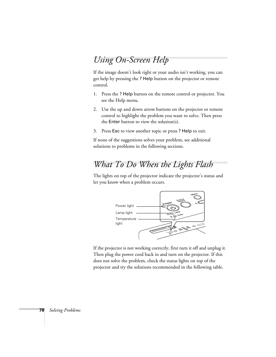 Using on-screen help, What to do when the lights flash, Using the projector’s on-screen help system | Nortel Networks 822p User Manual | Page 78 / 118
