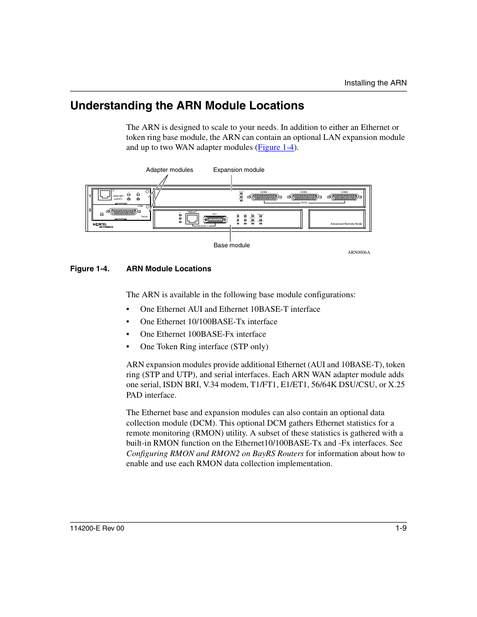 Understanding the arn module locations, Understanding the arn module locations -9, Figure 1-4 | Arn module locations -9, Installing the arn, Figure 1-4. arn module locations, Adapter modules expansion module base module | Nortel Networks Passport ARN Routers User Manual | Page 33 / 166