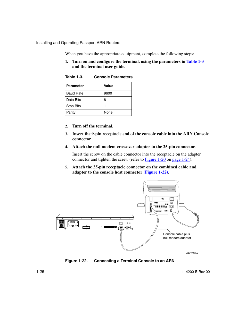 Table 1-3, Console parameters -26, Turn off the terminal | Nortel Networks Passport ARN Routers User Manual | Page 50 / 166