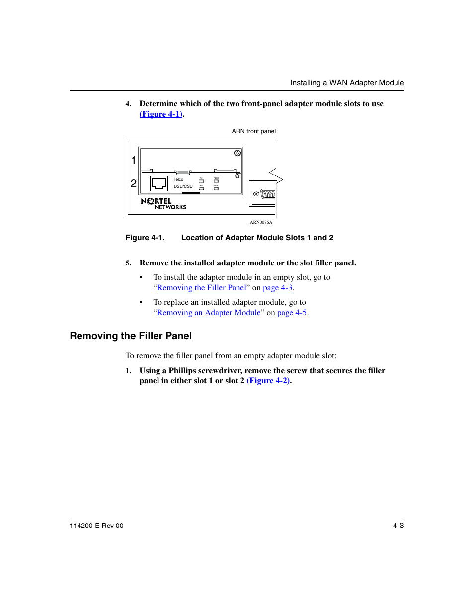 Removing the filler panel, Removing the filler panel -3, Figure 4-1 | Location of adapter module slots 1 and 2 -3 | Nortel Networks Passport ARN Routers User Manual | Page 91 / 166