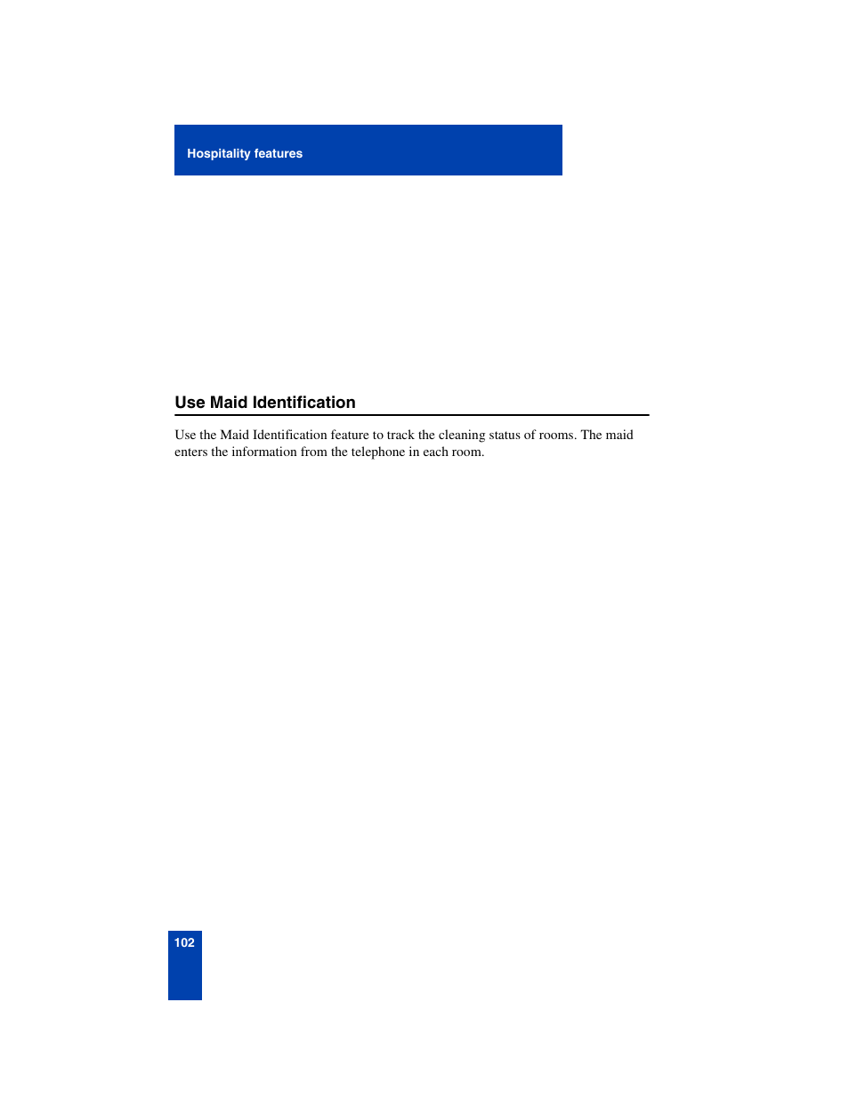 Use maid identification, Use maid identification 102 | Nortel Networks 6140 User Manual | Page 102 / 126