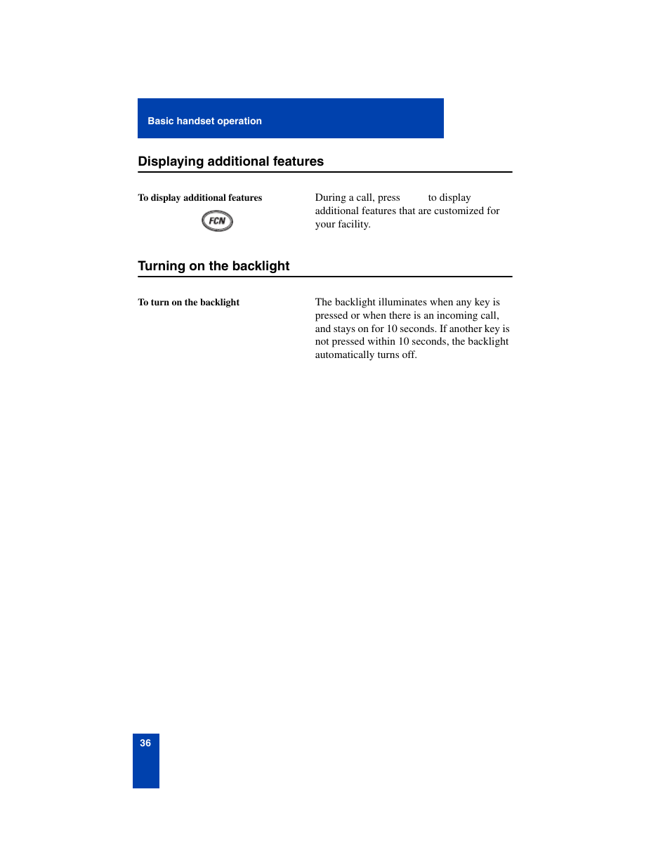 Displaying additional features, Turning on the backlight | Nortel Networks 6140 User Manual | Page 36 / 126