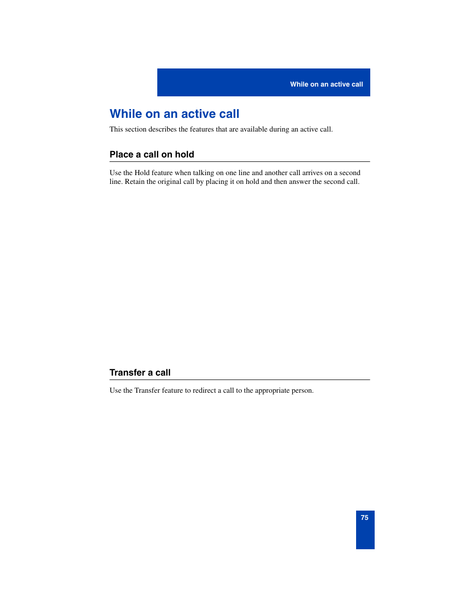 While on an active call, Place a call on hold, Transfer a call | While on an active call 75, Place a call on hold 75 transfer a call 75 | Nortel Networks 6140 User Manual | Page 75 / 126