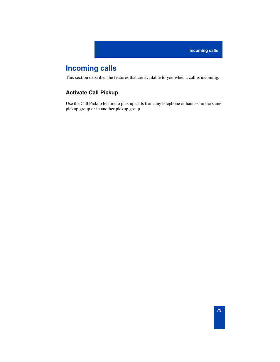 Incoming calls, Activate call pickup, Incoming calls 79 | Activate call pickup 79 | Nortel Networks 6140 User Manual | Page 79 / 126