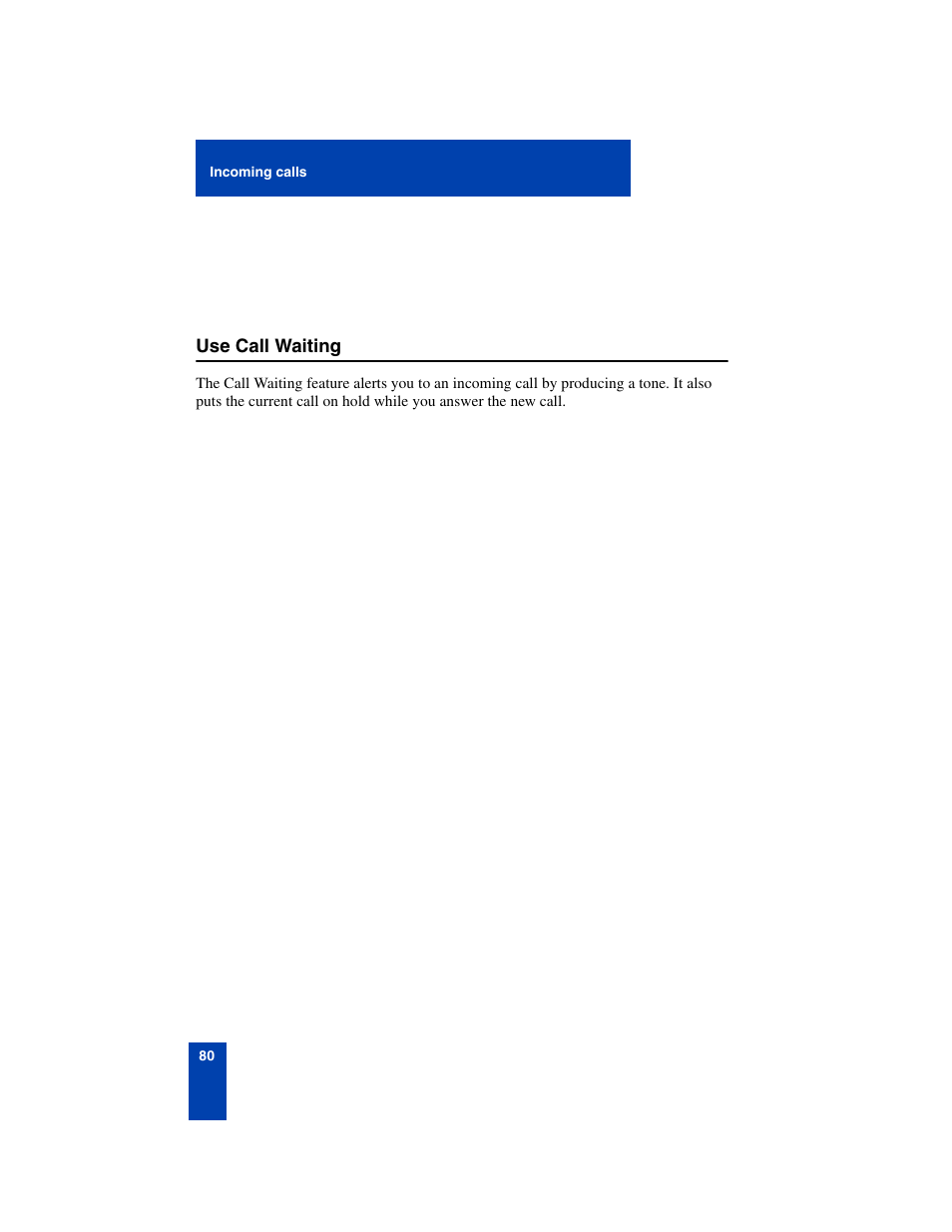 Use call waiting, Use call waiting 80 | Nortel Networks 6140 User Manual | Page 80 / 126