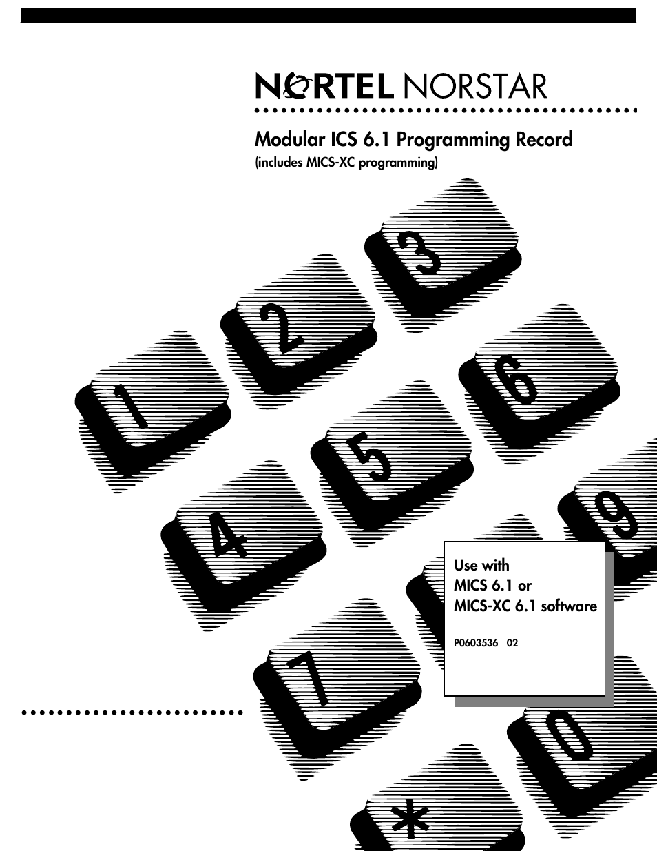 Nortel Networks ICS 6.1 User Manual | 116 pages