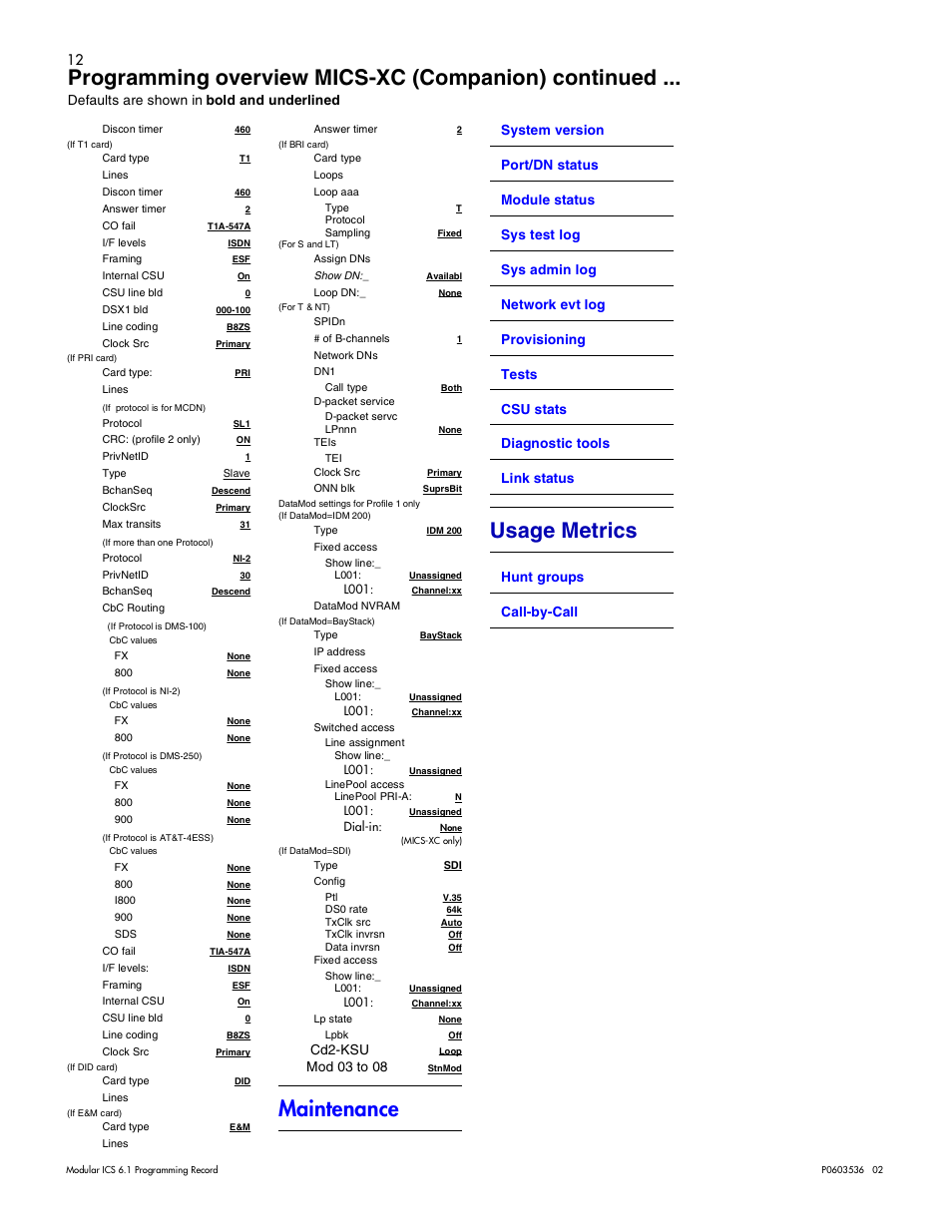 Maintenance, Usage metrics, Programming overview mics-xc (companion) continued | Nortel Networks ICS 6.1 User Manual | Page 20 / 116