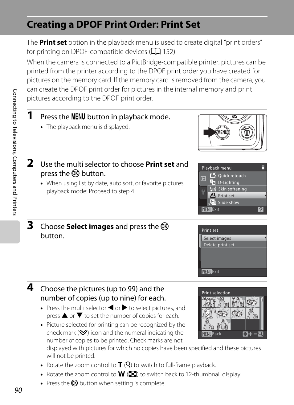 Creating a dpof print order: print set, A 90), A 90 | Press the d button in playback mode, Choose select images and press the k button | Nikon S570 User Manual | Page 102 / 172