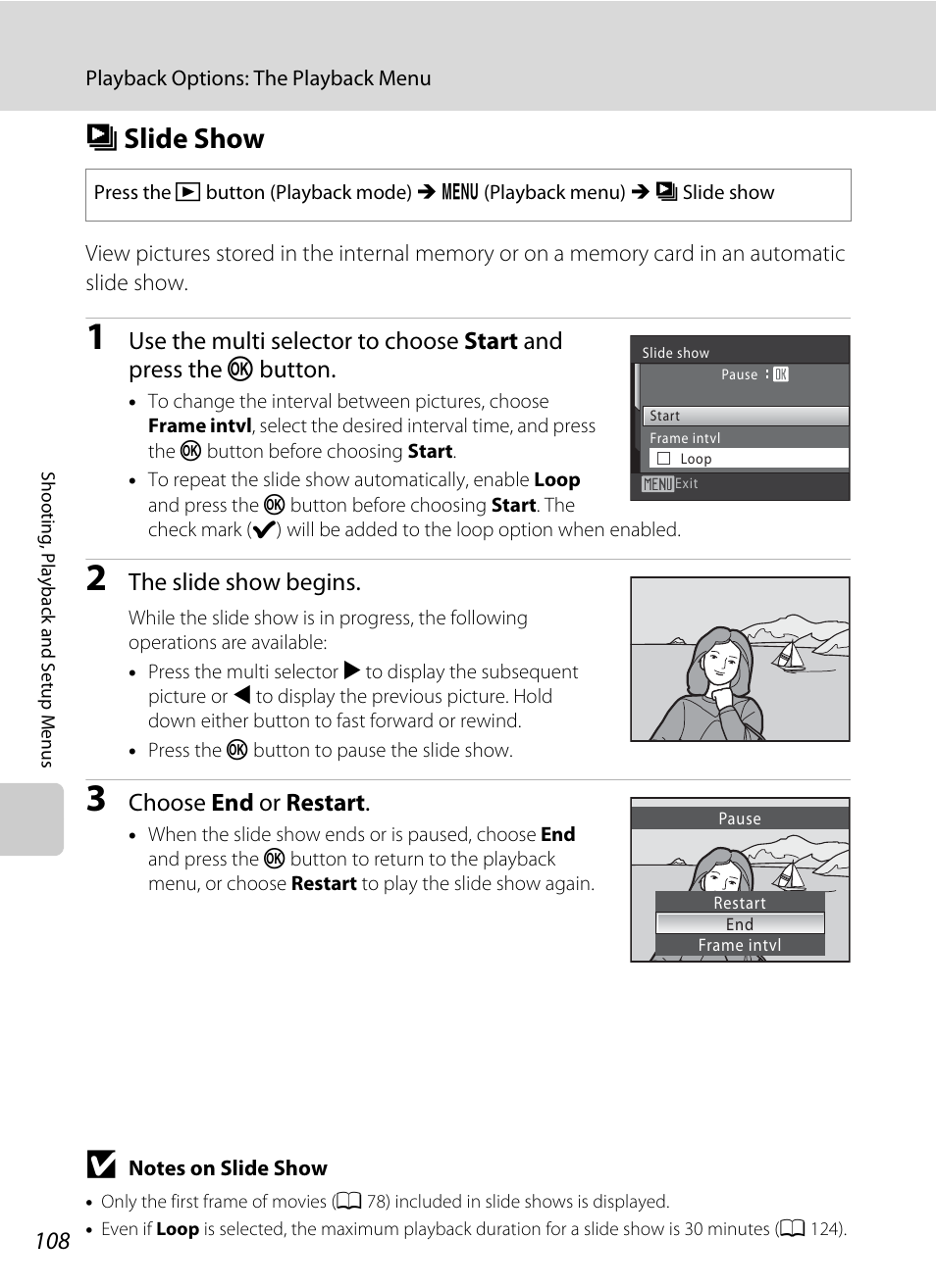 Slide show, B slide show, A 108 | The slide show begins, Choose end or restart | Nikon S570 User Manual | Page 120 / 172