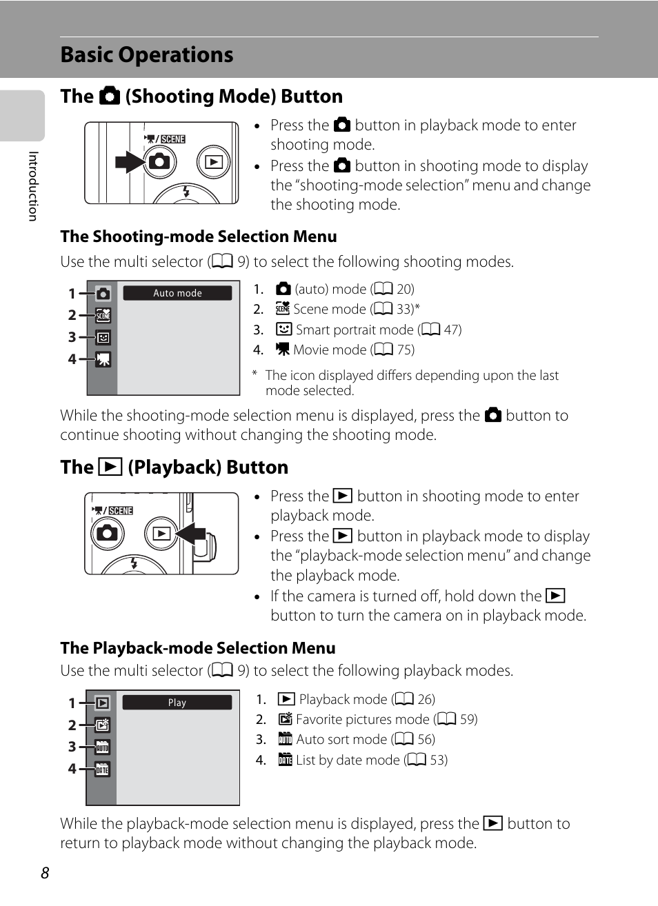 Basic operations, The (shooting mode) button, The (playback) button | The a (shooting mode) button the, C (playback) button, The a (shooting mode) button, The c (playback) button | Nikon S570 User Manual | Page 20 / 172