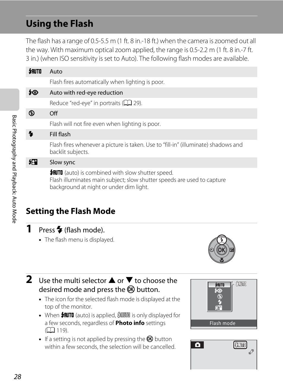 Using the flash, Setting the flash mode, A 28) menu | A 28) and s, A 28) is set to, A 28) | Nikon S570 User Manual | Page 40 / 172