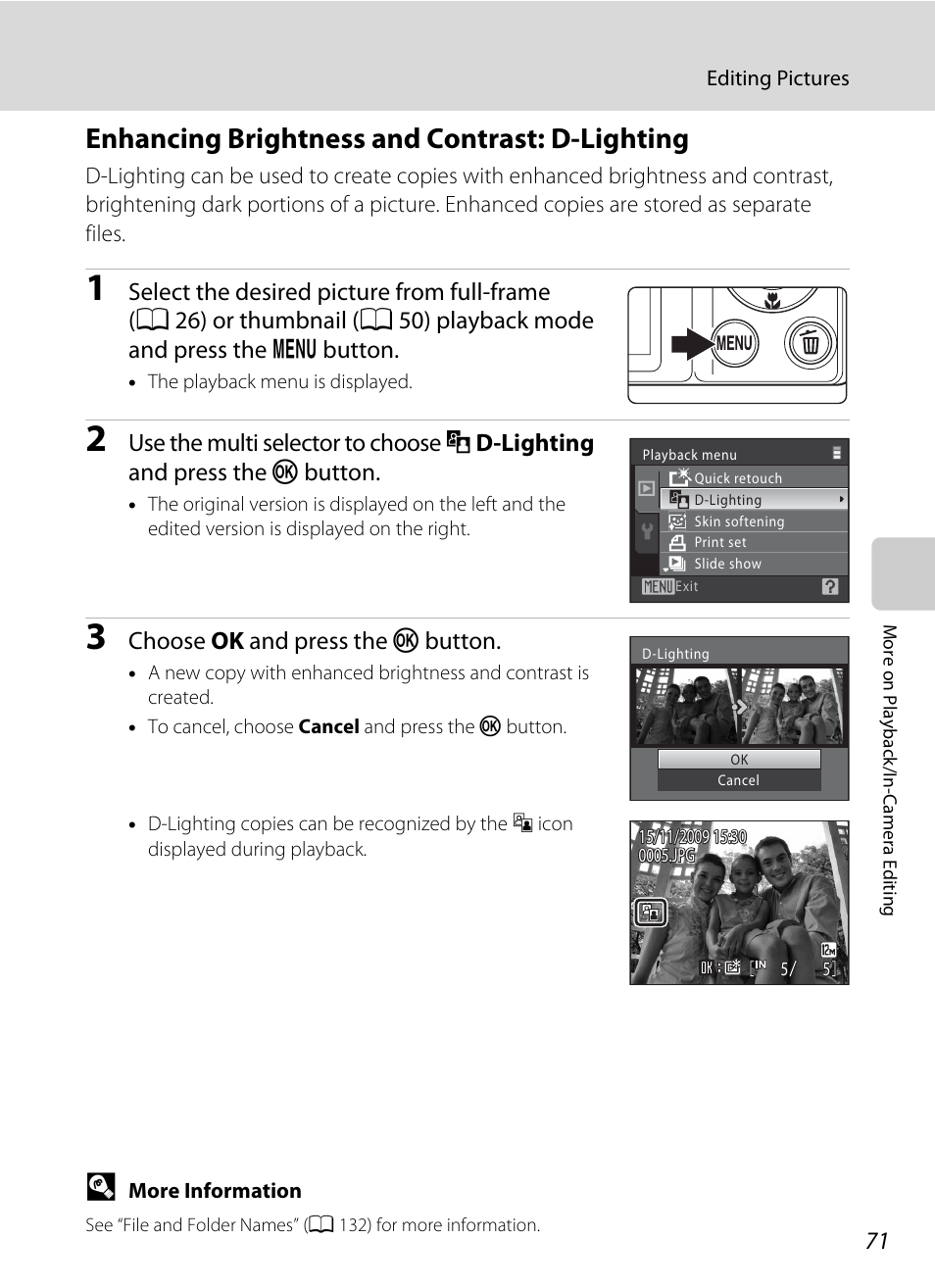 Enhancing brightness and contrast: d-lighting, A 71, Lighting | A 71), Choose ok and press the k button | Nikon S570 User Manual | Page 83 / 172