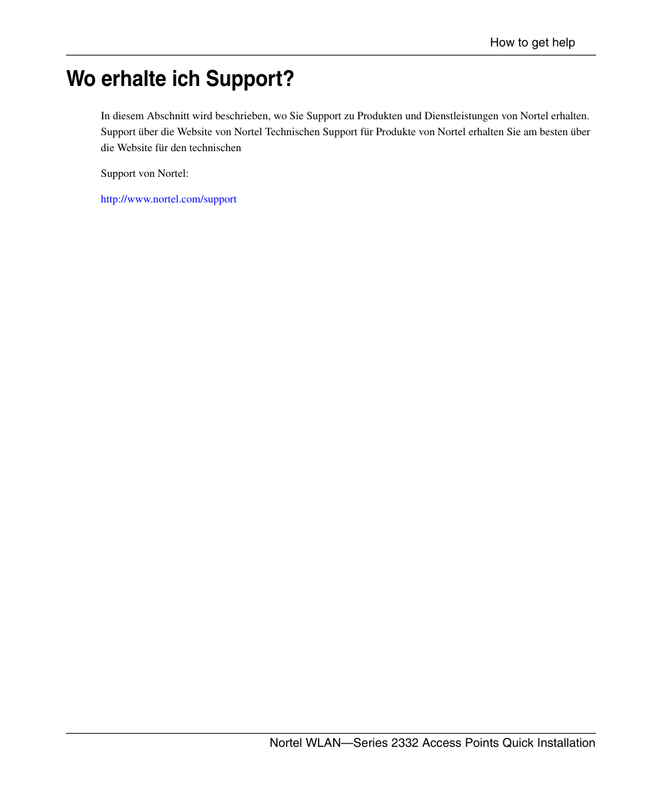 Wo erhalte ich support | Nortel Networks 2332 User Manual | Page 41 / 102