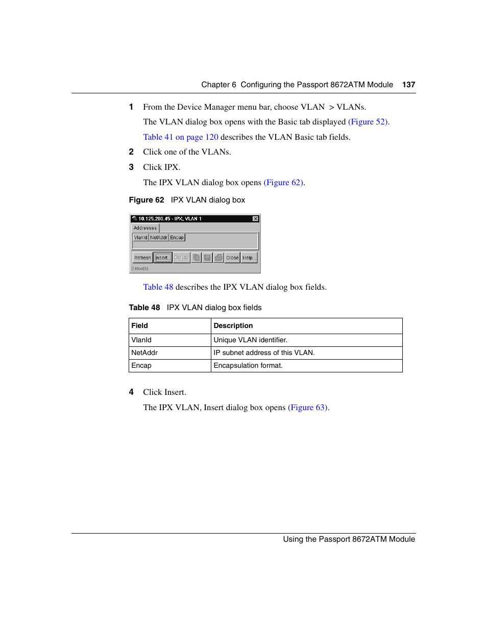 Figure 62, Ipx vlan dialog box, Table 48 | Ipx vlan dialog box fields | Nortel Networks Passport Module 8672A User Manual | Page 137 / 152
