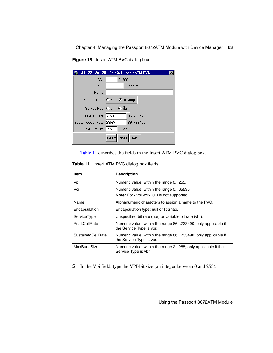 Figure 18, Insert atm pvc dialog box, Table 11 | Insert atm pvc dialog box fields, Figure 18) | Nortel Networks Passport Module 8672A User Manual | Page 63 / 152