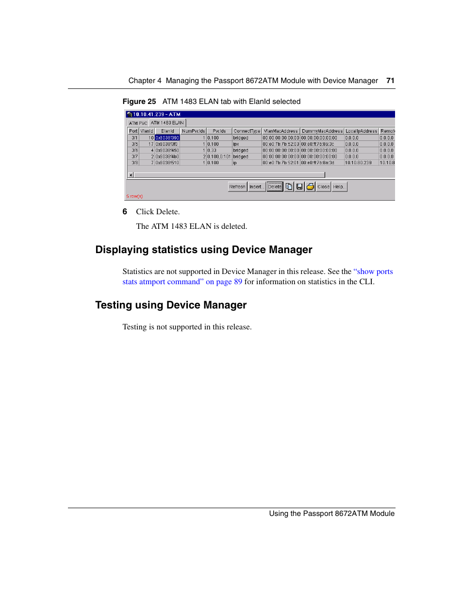 Displaying statistics using device manager, Testing using device manager, Figure 25 | Atm 1483 elan tab with elanid selected | Nortel Networks Passport Module 8672A User Manual | Page 71 / 152