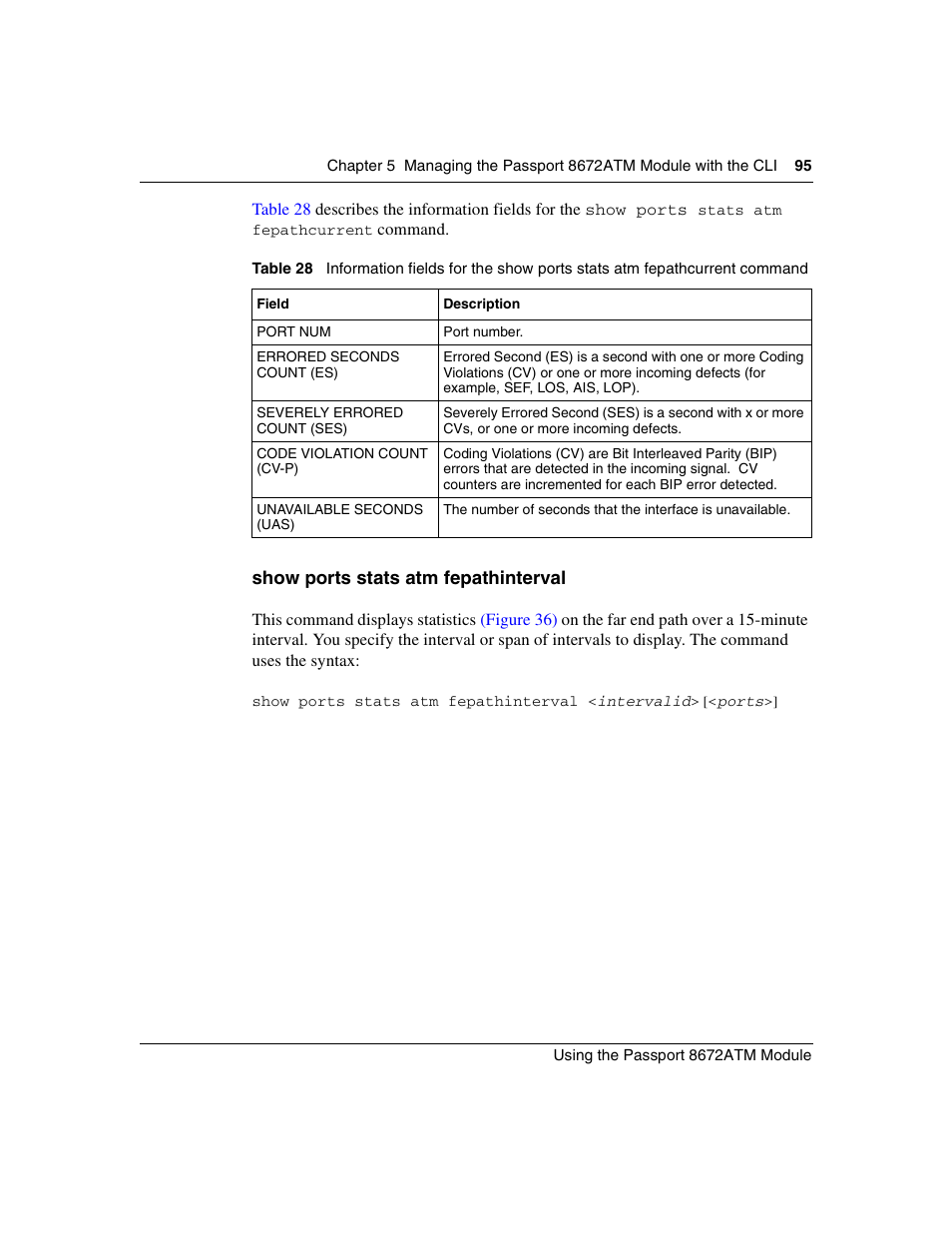 Show ports stats atm fepathinterval, Table 28 | Nortel Networks Passport Module 8672A User Manual | Page 95 / 152