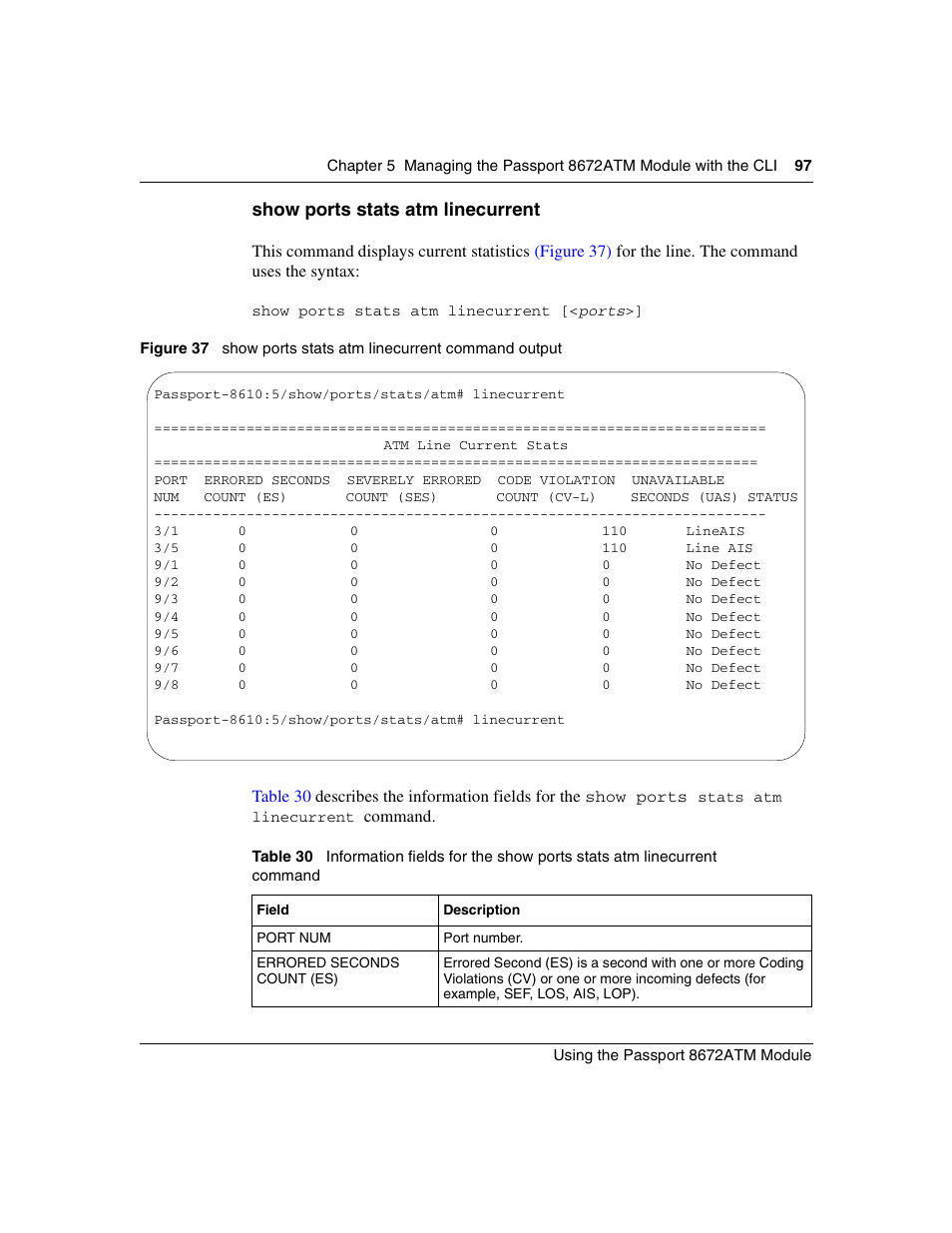 Show ports stats atm linecurrent, Figure 37, Show ports stats atm linecurrent command output | Table 30 | Nortel Networks Passport Module 8672A User Manual | Page 97 / 152