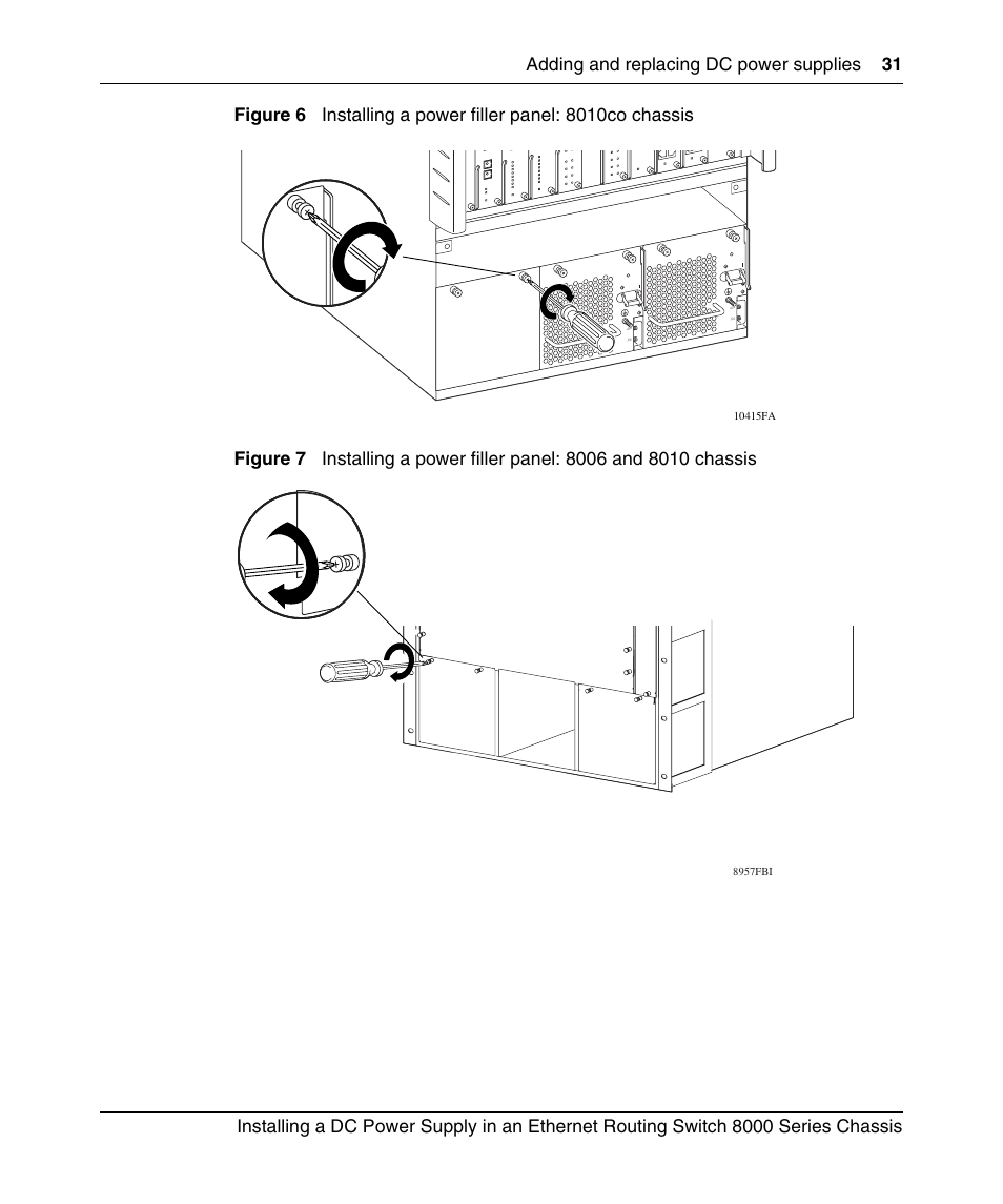 Figure 6, Installing a power filler panel: 8010co chassis, Figure 7 | Figure 6 on | Nortel Networks 8000 Series User Manual | Page 31 / 60