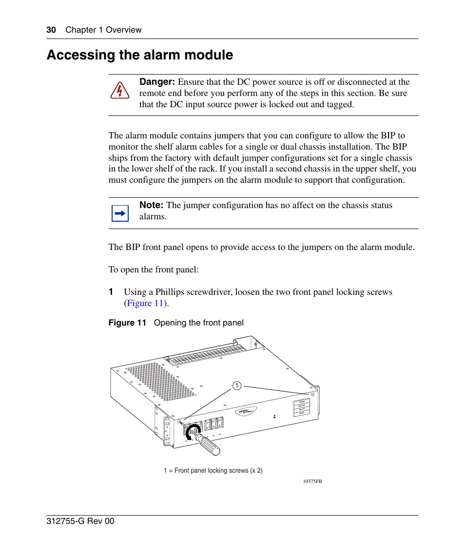 Accessing the alarm module, Figure 11, Opening the front panel | Y (see, Accessing the alarm, This, Accessing, Iguration, See “accessing the alarm module” on, Figure 11 opening the front panel | Nortel Networks 8010co User Manual | Page 30 / 82