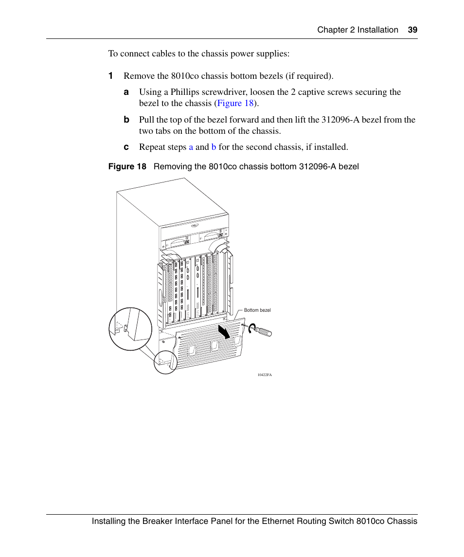 Figure 18, Removing the 8010co chassis bottom 312096-a bezel | Nortel Networks 8010co User Manual | Page 39 / 82