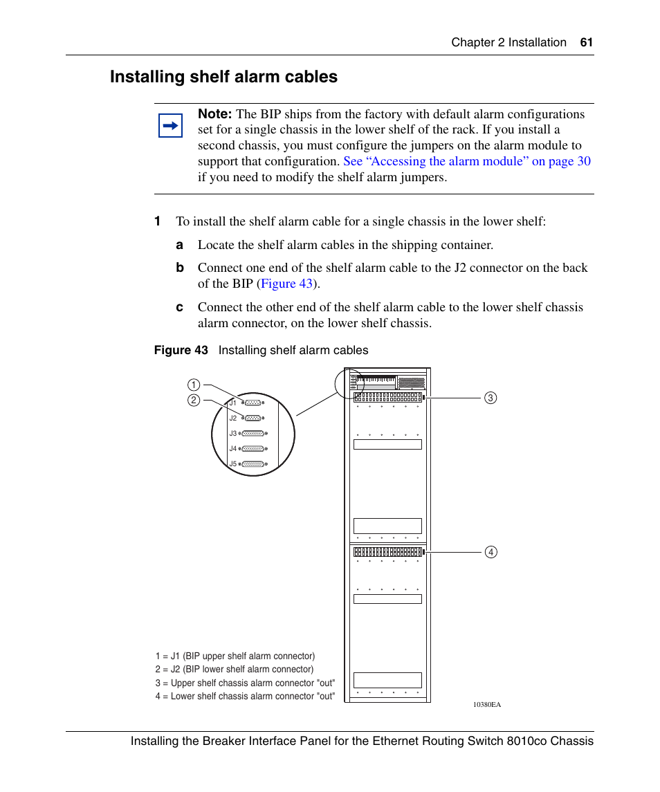Installing shelf alarm cables, Figure 43, Xt section | Nortel Networks 8010co User Manual | Page 61 / 82