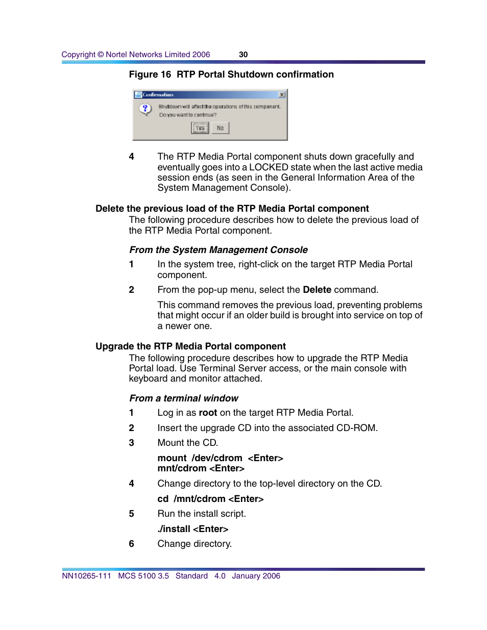 Upgrade the rtp media portal component, Delete the previous load of, R to | Upgrade the rtp | Nortel Networks NN10265-111 User Manual | Page 30 / 118