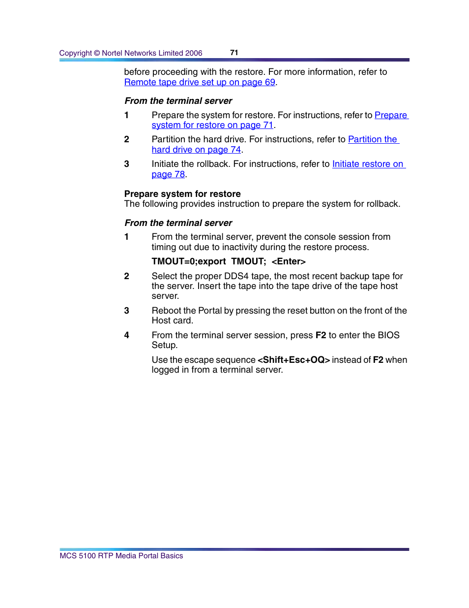 Prepare system for restore | Nortel Networks NN10265-111 User Manual | Page 71 / 118