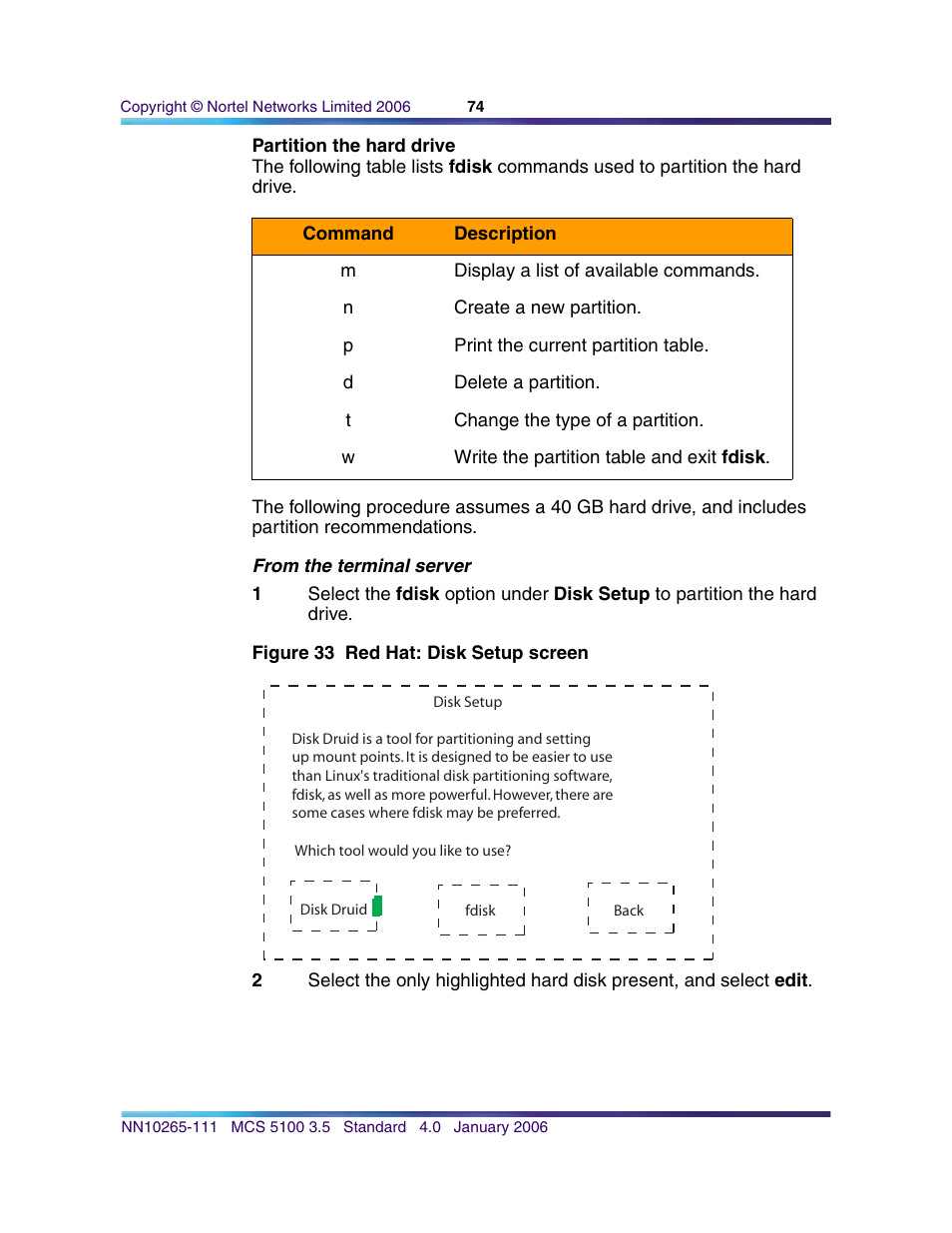 Partition the hard drive, R to, Partition the | Nortel Networks NN10265-111 User Manual | Page 74 / 118