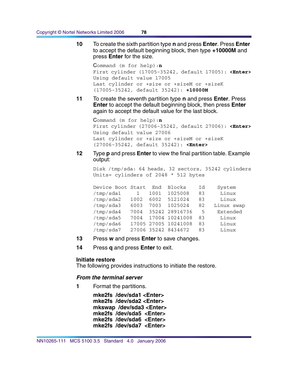Initiate restore, Initiate restore on | Nortel Networks NN10265-111 User Manual | Page 78 / 118