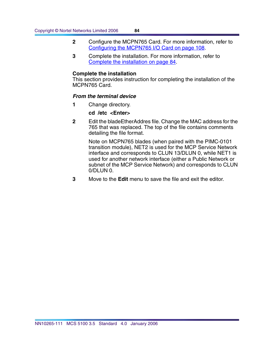 Complete the installation | Nortel Networks NN10265-111 User Manual | Page 84 / 118