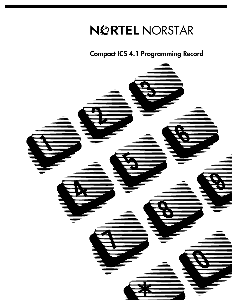 Nortel Networks ICS 4.1 User Manual | 77 pages