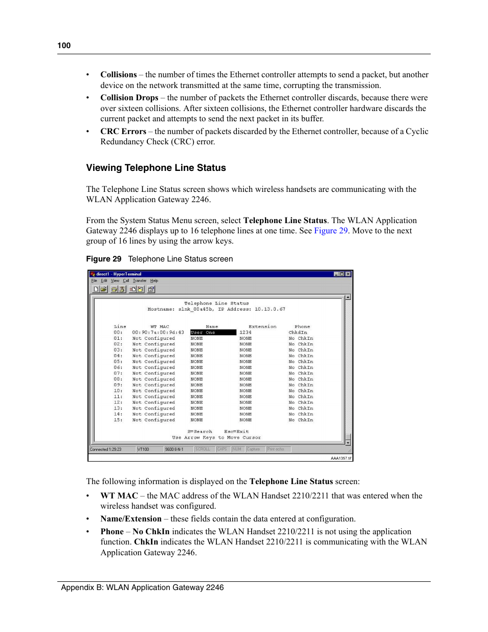 Viewing telephone line status, Figure 29, Telephone line status screen | Nortel Networks MOG6xx User Manual | Page 100 / 120