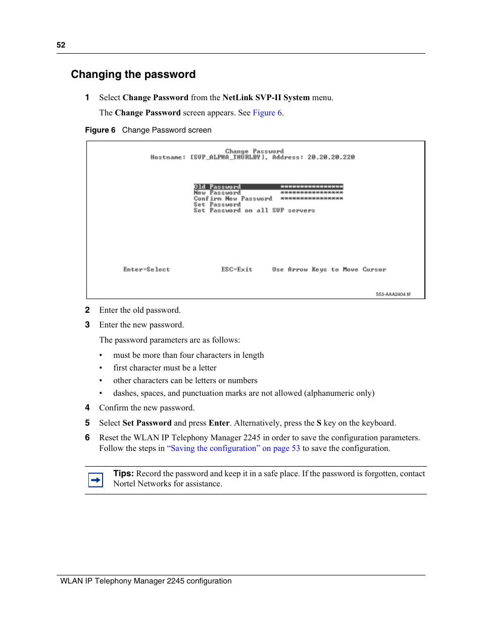 Changing the password, Figure 6, Change password screen | Nortel Networks MOG6xx User Manual | Page 52 / 120