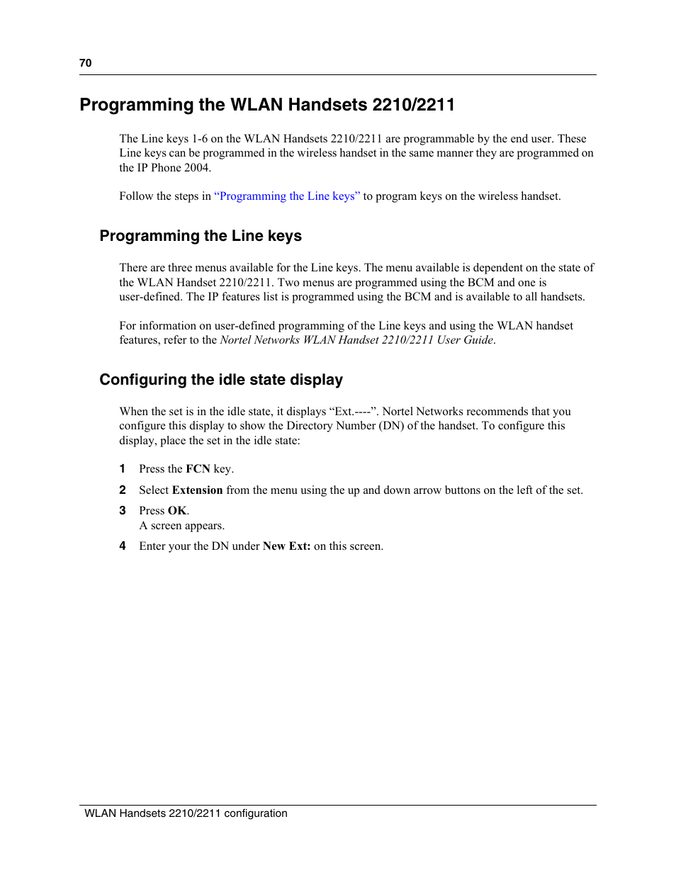 Programming the wlan handsets 2210/2211, Programming the line keys, Configuring the idle state display | Nortel Networks MOG6xx User Manual | Page 70 / 120