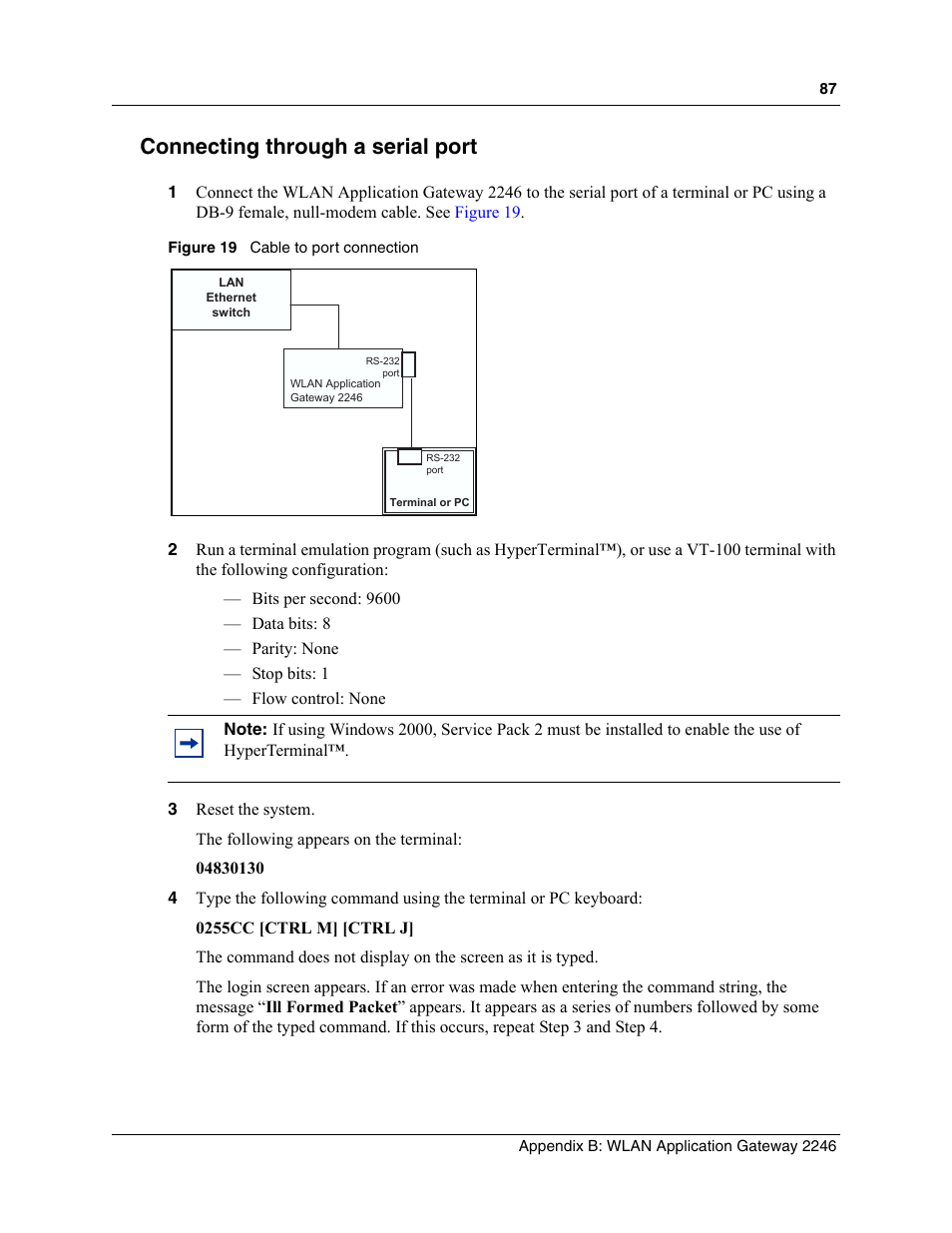 Connecting through a serial port, Figure 19, Cable to port connection | Nortel Networks MOG6xx User Manual | Page 87 / 120