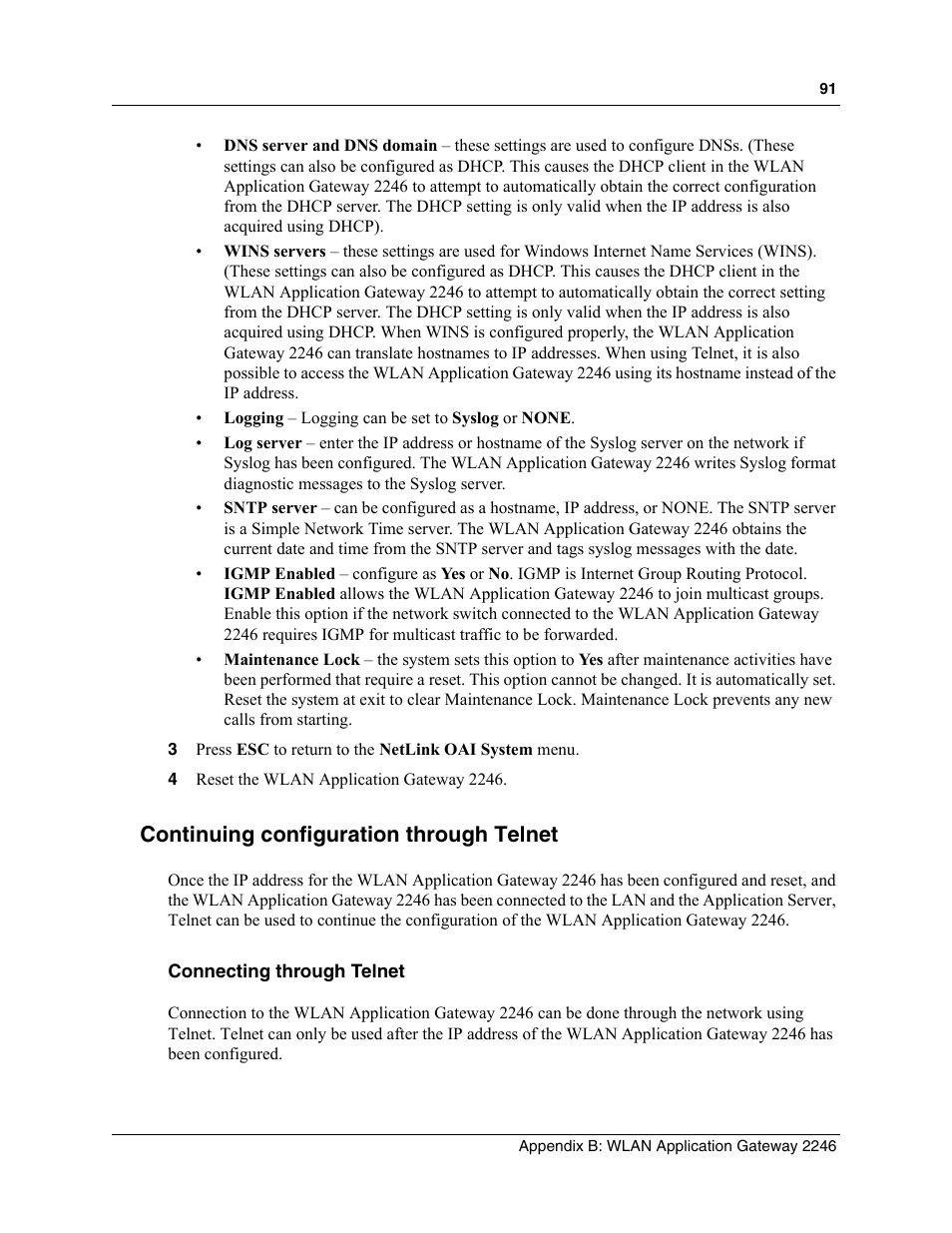Continuing configuration through telnet, Connecting through telnet | Nortel Networks MOG6xx User Manual | Page 91 / 120