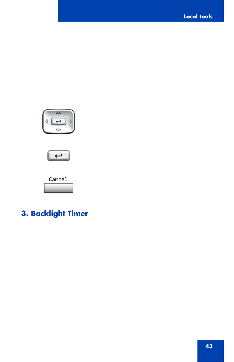 Backlight timer | Nortel Networks 1110 User Manual | Page 43 / 120