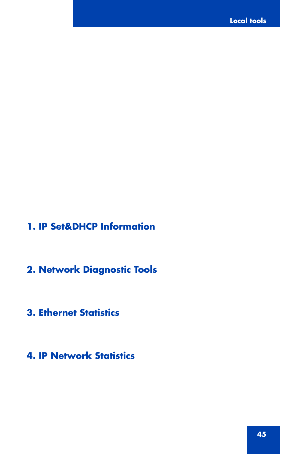 Ip set&dhcp information, Network diagnostic tools, Ethernet statistics | Ip network statistics | Nortel Networks 1110 User Manual | Page 45 / 120