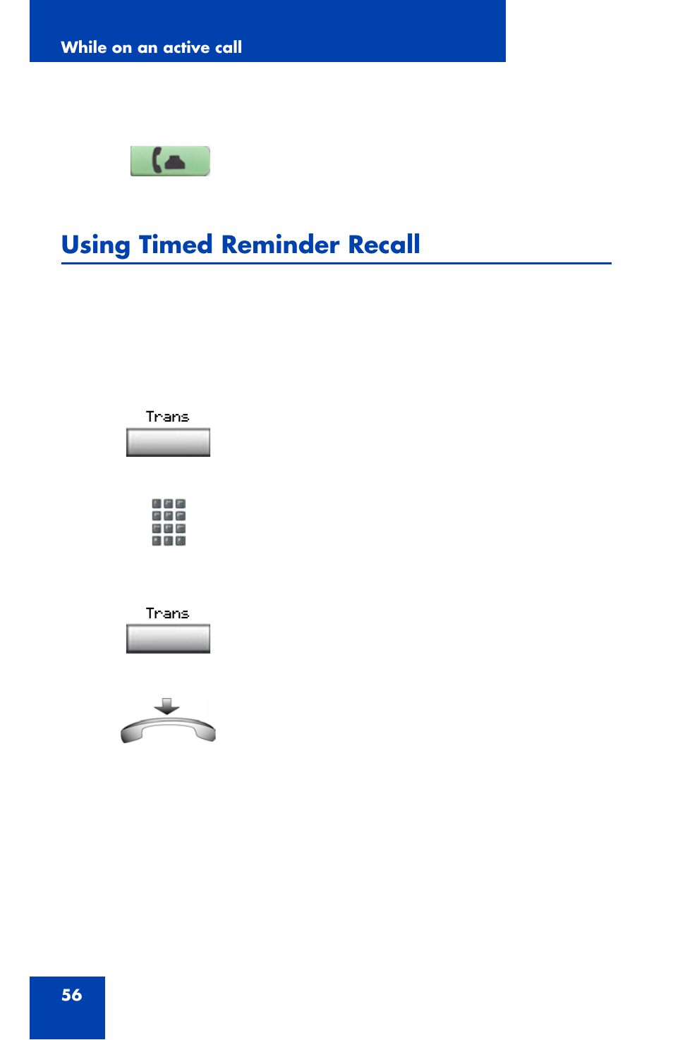 Using timed reminder recall | Nortel Networks 1110 User Manual | Page 56 / 120