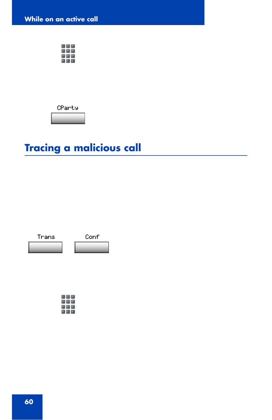 Tracing a malicious call | Nortel Networks 1110 User Manual | Page 60 / 120