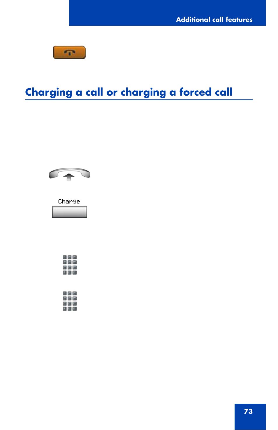 Charging a call or charging a forced call | Nortel Networks 1110 User Manual | Page 73 / 120