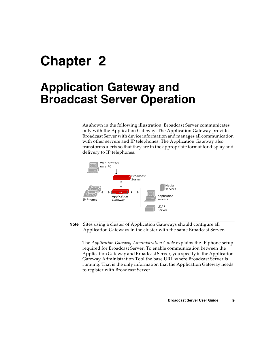 Application gateway and broadcast server operation, C h a p t e r, Chapter 2 | Nortel Networks Broadcast Server User Manual | Page 17 / 84