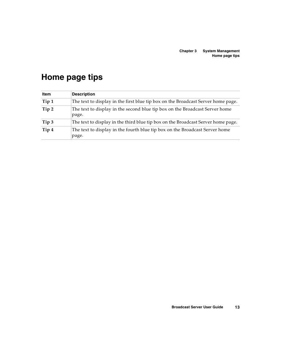 Home page tips | Nortel Networks Broadcast Server User Manual | Page 21 / 84