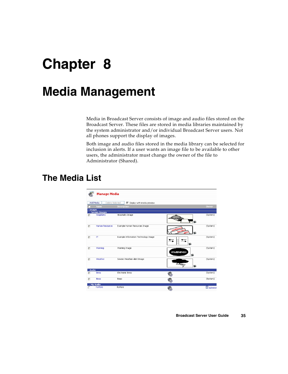 Media management, The media list, C h a p t e r | Media management” on, Chapter 8 | Nortel Networks Broadcast Server User Manual | Page 43 / 84