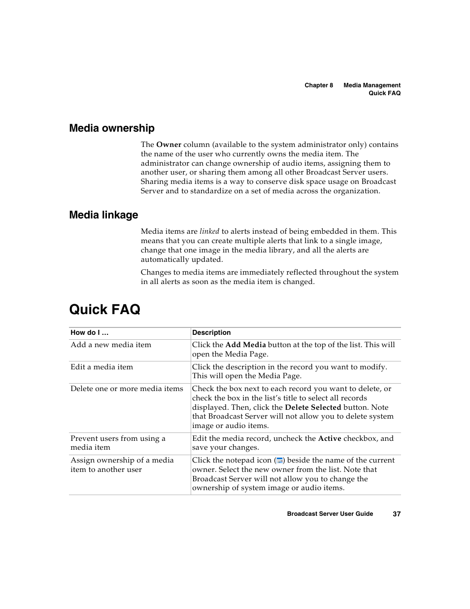 Media ownership, Media linkage, Quick faq | Nortel Networks Broadcast Server User Manual | Page 45 / 84