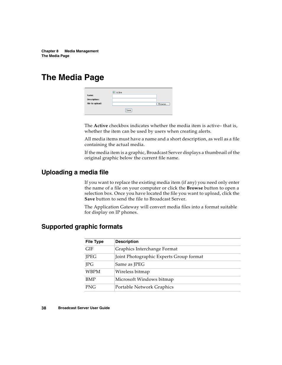 Uploading a media file, Supported graphic formats, The media page | Nortel Networks Broadcast Server User Manual | Page 46 / 84