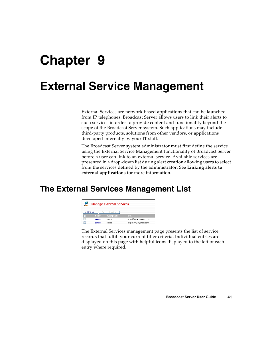 External service management, The external services management list, C h a p t e r | Chapter 9 | Nortel Networks Broadcast Server User Manual | Page 49 / 84