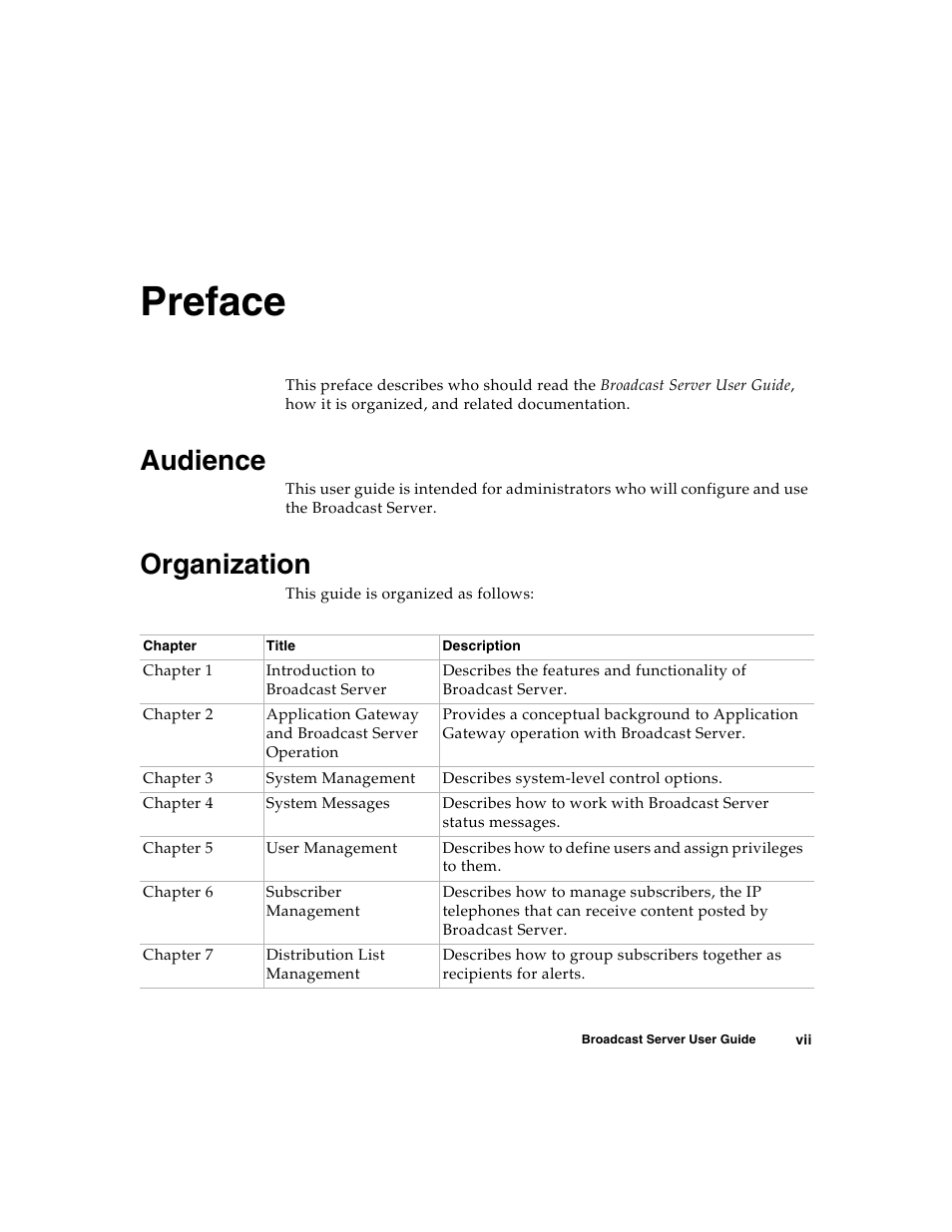 Preface, Audience, Organization | Nortel Networks Broadcast Server User Manual | Page 7 / 84